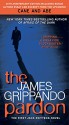 The Pardon (Jack Swyteck Book 1) - James Grippando