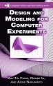 Design and Modeling for Computer Experiments (Chapman & Hall/CRC Computer Science & Data Analysis) - Kai-Tai Fang, Runze Li, Agus Sudjianto