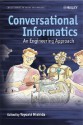 Conversational Informatics: An Engineering Approach - Toyoaki Nishida