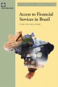 Access To Financial Services In Brazil - Anjali Kumar