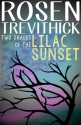 Two Shades of the Lilac Sunset - Rosen Trevithick