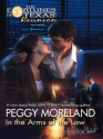 In the Arms of the Law (Fortunes of Texas: Reunion) - Peggy Moreland