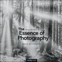 The Essence of Photography: Seeing and Creativity - Bruce Barnbaum