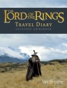 The Lord of the Rings Location Guidebook: Travel Diary - Ian Brodie