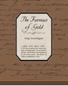 The Furnace of Gold (eBook) - Philip Verrill Mighels