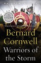 Warriors of the Storm: A Novel (Saxon Tales) - Bernard Cornwell