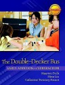 The Double-Decker Bus: Early Addition and Subtraction - Fosnot, Nina Liu, Catherine Twomey Fosnot