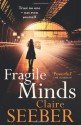 Fragile Minds - Claire Seeber