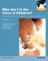 Who Am I in the Lives of Children? an Introducton to Early Childhood Education - Stephanie Feeney