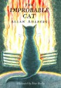 The Improbable Cat - Allan Ahlberg, Peter Bailey