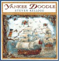 Yankee Doodle - Steven Kellogg