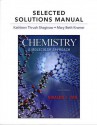 Selected Solutions Manual for Chemistry: A Molecular Approach - Kathy Thrush Shaginaw, Kathy J. Thrush Shaginaw, Mary Beth Kramer