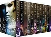 Heroes & Shifters Urban Fantasy Multi-Author Boxed Set: Urban Fantasy novels about shifters and werewolves, witches and wizards, mages, ghosts, angels, ... Urban Fantasy and Super Powers Book 3) - Viola Rivard, J.A. Huss, Alexia Purdy, Kara Legend, Alex Albrinck, V.M. Black, Bryan Cohen, Deanna Roy, Kevin Hardman, Susan Kaye Quinn, Mimi Strong, T. Paulin