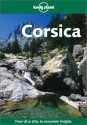 Lonely Planet Corsica - Olivier Cirendini, Julien Fouin