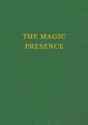 VOL 2 - The Magic Presence (Saint Germain Series) - Godfré Ray King