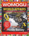 World Affairs-A Universal Current Affairs Edition: A Universal Current Affairs Edition - Moses Bassey, Mary Edwards, Stephens Brown