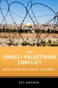 The Israeli-Palestinian Conflict - Dov Waxman