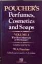 Poucher's Perfumes, Cosmetics and Soaps: The Raw Materials of Perfumery - W.A. Poucher, Routledge Chapman Hall, H. Butler