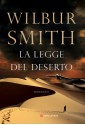 La legge del deserto - Wilbur Smith, Giampiero Hirzer