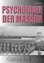 Gustave Le Bon: Psychologie der Massen (German Edition) - Gustave Le Bon, Rudolf Eisler