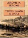 Trzech panów w łódce (nie licząc psa) - Tomasz Bieroń, Jerome K. Jerome