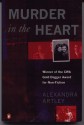 Murder In The Heart - Alexandra Artley