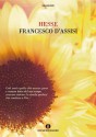 Francesco d'Assisi - Hermann Hesse