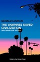 The Vampires Saved Civilization - Gerald Locklin, Paul Tayyar