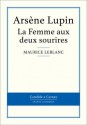 La Femme aux deux sourires - Maurice Leblanc