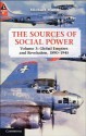 The Sources of Social Power: Volume 3, Global Empires and Revolution, 1890-1945 - Michael Mann