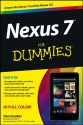 Nexus 7 For Dummies (Google Tablet) (For Dummies (Computer/Tech)) - Dan Gookin