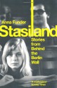 Stasiland: Stories from Behind the Berlin Wall - Anna Funder