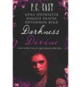 Darkness Divine - P.C. Cast, Maggie Shayne, Gena Showalter, Rhyannon Byrd