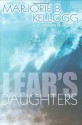 Lear's Daughters - Marjorie B. Kellogg, William B. Rossow, William Rossow
