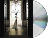 The American Heiress - Daisy Goodwin, Katherine Kellgren