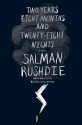 Two Years Eight Months and Twenty-Eight Nights - Salman Rushdie