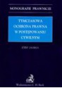 Tymczasowa ochrona prawna w postępowaniu cywilnym - Józef Jagieła