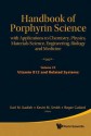 Handbook of Porphyrin Science (Volumes 21: With Applications to Chemistry, Physics, Materials Science, Engineering, Biology and Medicine - Karl M. Kadish, Kevin M. Smith, Roger Guilard