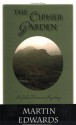 The Cipher Garden - Martin Edwards