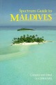 Spectrum Guide to Maldives - Spectrum Guides