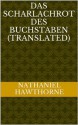 Das Scharlachrot des Buchstaben - M Angelo, Nathaniel Hawthorne