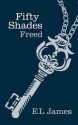 Fifty Shades Freed - E.L. James