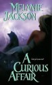 A Curious Affair - Melanie Jackson