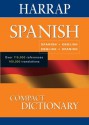 Harrap Spanish-English/English-Spanish Compact Dictionary - Harrap's Publishing