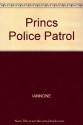 Principles of Police Patrol - Nathan F. Iannone, Nathan F. Iannone