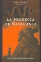 La Profecia De Babilonia - Tim LaHaye, Greg Dinallo