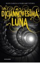 La diciannovesima luna - Kami Garcia, Margaret Stohl