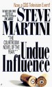 Undue Influence - Steve Martini