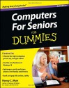 Computers For Seniors For Dummies - Nancy C. Muir