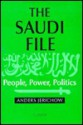 The Saudi File: People, Power and Politics - Anders Jerichow